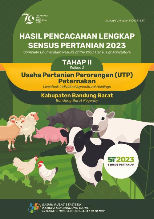 Hasil Pencacahan Lengkap Sensus Pertanian 2023-Tahap II: Usaha Pertanian Perorangan (UTP) Peternakan Kabupaten Bandung Barat