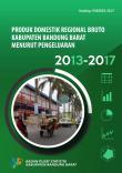 Produk Domestik Regional Bruto Kabupaten Bandung Barat Menurut Pengeluaran 2013-2017