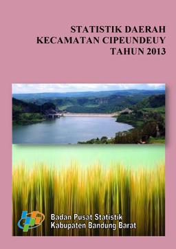 Statistik Daerah Kecamatan Cipeundeuy 2013